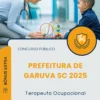 Apostila Terapeuta Ocupacional Prefeitura de Garuva SC 2025