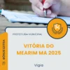 Apostila Vigia Prefeitura de Vitória do Mearim MA 2025