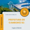 Apostila Vigia CREAS Prefeitura de Camboriú SC 2025