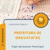Apostila Vigia de Escola Municipal Prefeitura de Gravataí RS 2025