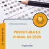 Apostila Vigilante Prefeitura de Pinhal RS 2025