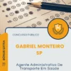 Apostila Agente Administrativo De Transporte Em Saúde Prefeitura de Gabriel Monteiro SP 2025