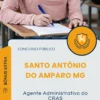 Apostila Agente Administrativo do CRAS Prefeitura de Santo Antônio do Amparo MG 2026