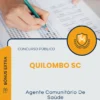 Apostila Agente Comunitário De Saúde Prefeitura de Quilombo SC 2025