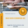 Apostila Agente Comunitário de Saúde Prefeitura de Rio dos Cedros SC 2025