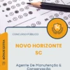 Apostila Agente De Manutenção E Conservação Prefeitura de Novo Horizonte SC 2025