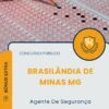 Apostila Agente De Segurança Câmara de Brasilândia de Minas MG 2026