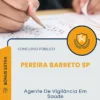 Apostila Agente De Vigilância Em Saúde Prefeitura de Pereira Barreto SP 2026