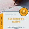 Apostila Agente Comunitário De Saúde Prefeitura de São Pedro do Ivaí PR 2025