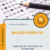 Apostila Agente de Combate às Endemias Prefeitura de Major Vieira SC 2025