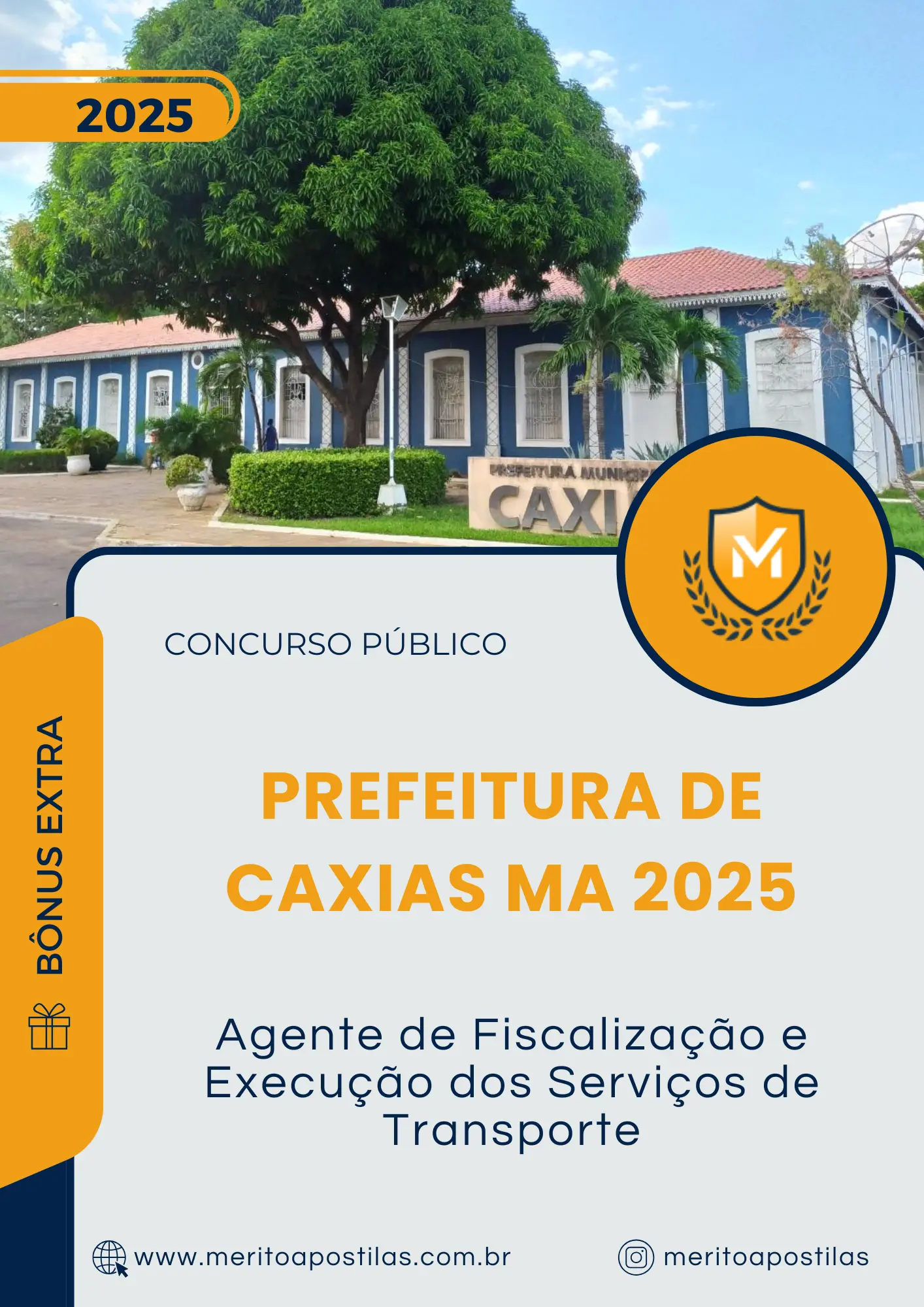 Apostila Agente de Fiscalização e Execução dos Serviços de Transporte Prefeitura de Caxias MA 2025