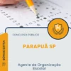 Apostila Agente de Organização Escolar Prefeitura de Parapuã SP 2025