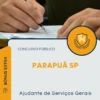 Apostila Ajudante de Serviços Gerais Prefeitura de Parapuã SP 2025