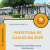 Apostila Analista de Recursos Humanos Prefeitura de Caxias MA 2025