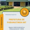 Apostila Apoio Administrativo Educacional I ASG Prefeitura de Paranatinga MT 2025