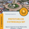 Apostila Apoio Operacional Motorista Ônibus CNHD Prefeitura de Cotriguaçu MT 2025