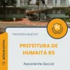 Apostila Assistente Social Prefeitura de Humaitá RS 2025