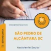 Apostila Assistente Social Prefeitura de São Pedro de Alcântara SC 2025