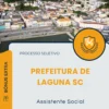 Apostila Assistente Social Prefeitura de Laguna SC 2025