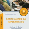 Apostila Assistente Social Educacional Prefeitura de Santo Amaro da Imperatriz SC 2025