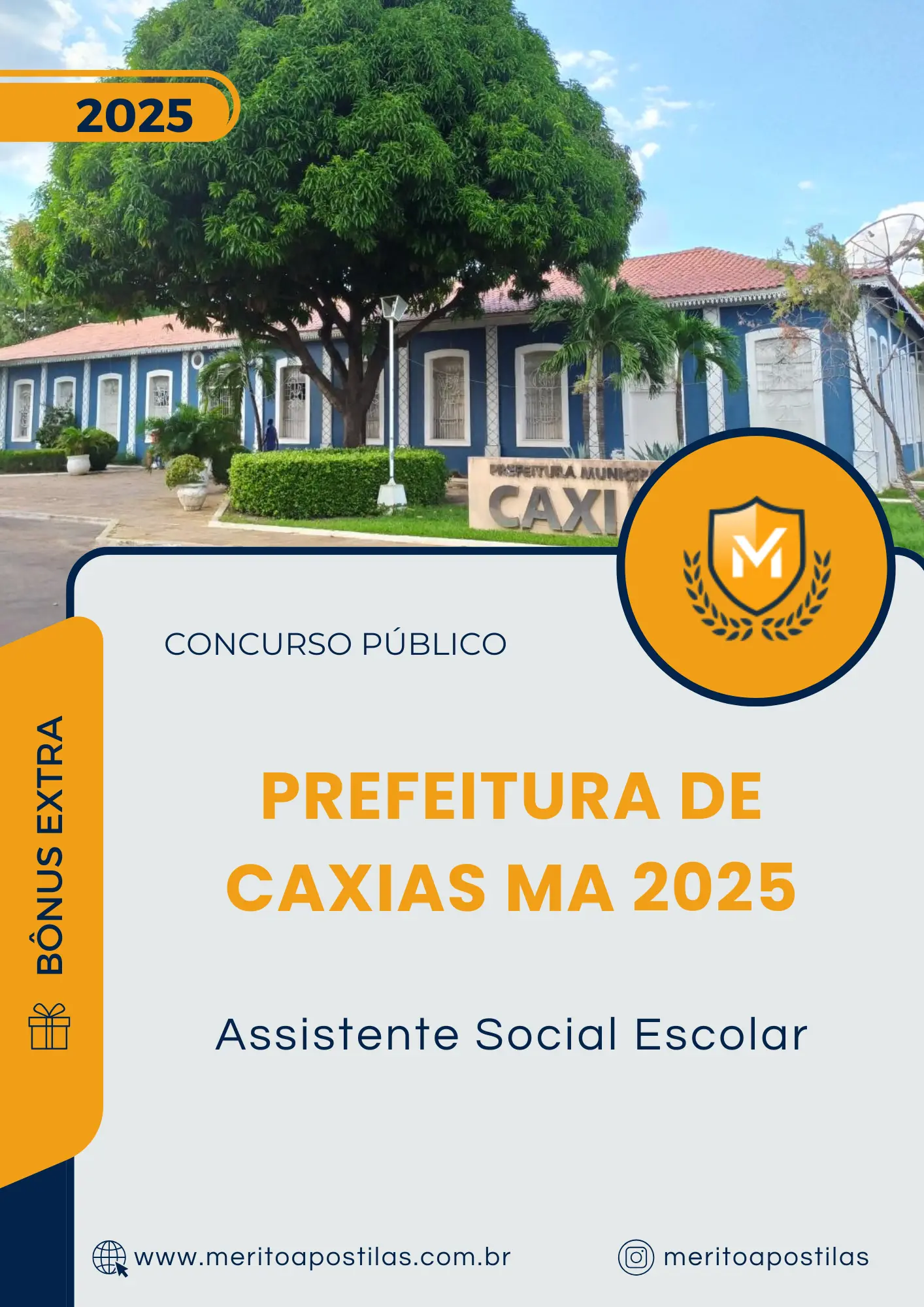 Apostila Assistente Social Escolar Prefeitura de Caxias MA 2025