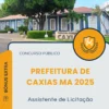 Apostila Assistente de Licitação Prefeitura de Caxias MA 2025