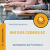 Apostila Atendente de Farmácia Prefeitura de Rio dos Cedros SC 2025