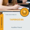 Apostila Auditor Fiscal Prefeitura de Taperoá BA 2025