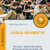 Apostila Auxiliar Administrativo Educacional Auxiliar de Turma Creche Prefeitura de Lagoa Grande PE 2025