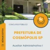 Apostila Auxiliar Administrativo I Prefeitura de Cosmópolis SP 2025