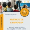 Apostila Auxiliar Educacional Educação Infantil AEEI Prefeitura de Américo de Campos SP 2025