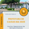 Apostila Auxiliar Operacional de Serviços Diversos Prefeitura de Caxias MA 2025