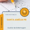 Apostila Auxiliar de Enfermagem Prefeitura de Santa Amélia PR 2025