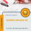 Apostila Auxiliar de Serviços Gerais I Prefeitura de Morro Grande SC 2025