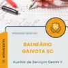 Apostila Auxiliar de Serviços Gerais II Prefeitura de Balneário Gaivota SC 2025