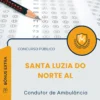 Apostila Condutor de Ambulância Prefeitura de Santa Luzia do Norte AL 2025