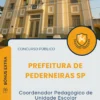 Apostila Coordenador Pedagógico de Unidade Escolar Prefeitura de Pederneiras SP 2025