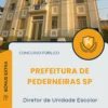 Apostila Diretor de Unidade Escolar Prefeitura de Pederneiras SP 2025