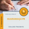 Apostila Educador Residente Prefeitura de Guaraniaçu PR 2026