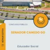 Apostila Educador Social Prefeitura de Senador Canedo GO 2026