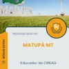 Apostila Educador do CREAS Prefeitura de Matupá MT 2025