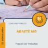 Apostila Fiscal De Tributos Prefeitura de Abaeté MG 2026
