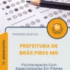 Apostila Fisioterapeuta Com Especialização Em Pilates Prefeitura de Brás Pires MG 2025
