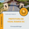 Apostila Fonoaudiólogo Prefeitura de Vidal Ramos SC 2025