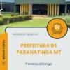 Apostila Fonoaudiólogo Prefeitura de Paranatinga MT 2025