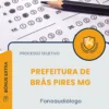 Apostila Fonoaudiólogo Prefeitura de Brás Pires MG 2025