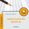 Apostila Médico Prefeitura de Santa Luzia do Norte AL 2025