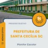 Apostila Monitor Escolar Prefeitura de Santa Cecília SC 2025