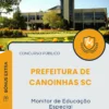 Apostila Monitor de Educação Especial Prefeitura de Canoinhas SC 2025