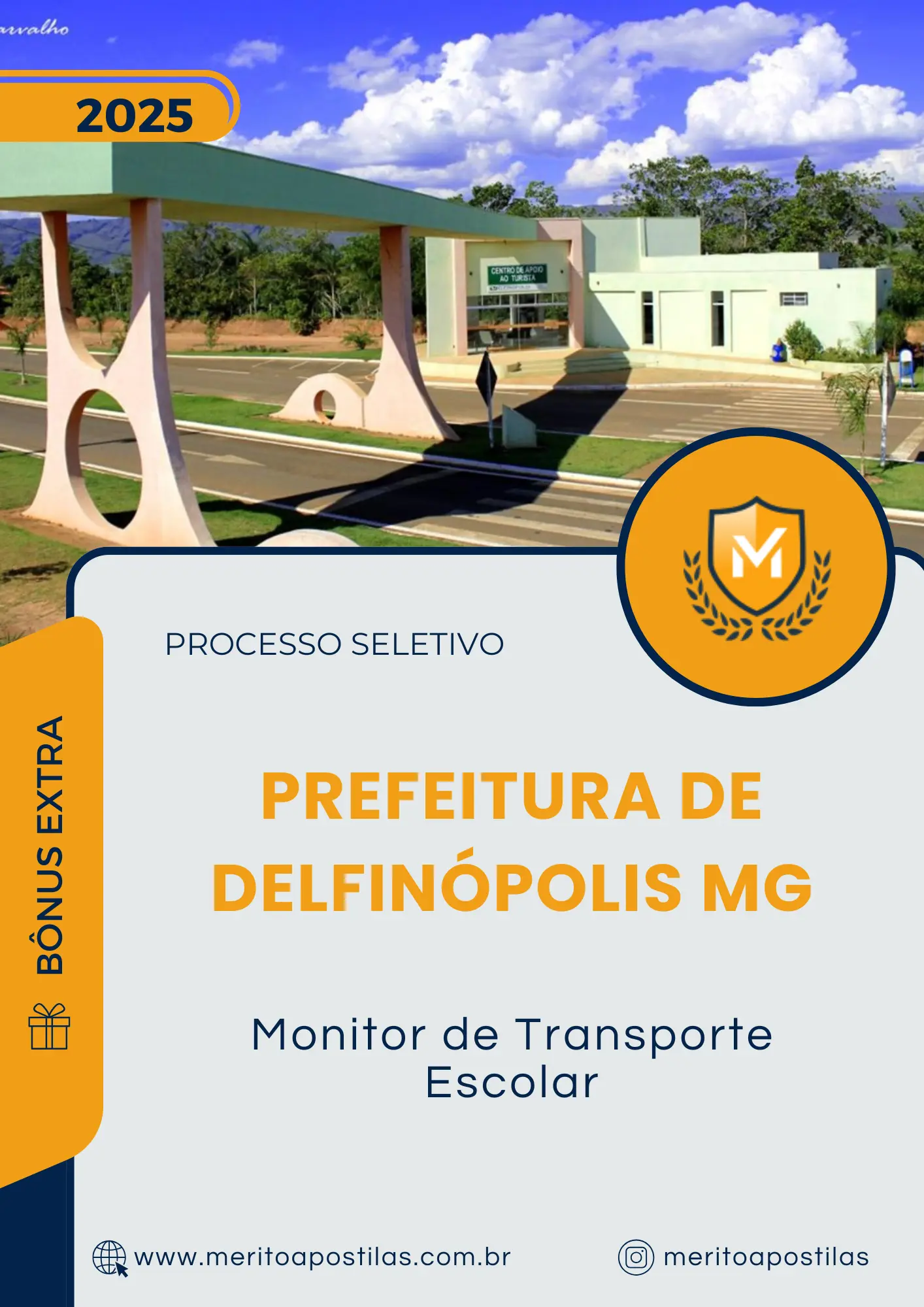 Apostila Monitor de Transporte Escolar Prefeitura de Delfinópolis MG 2025